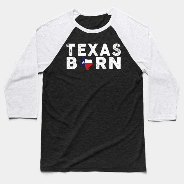 Texas Born Baseball T-Shirt by Illustratorator